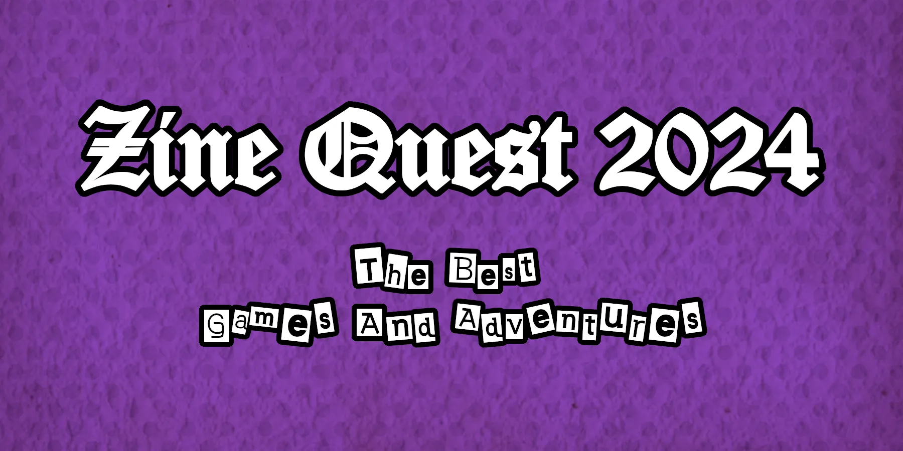 Zine Quest 2024 Title Image
