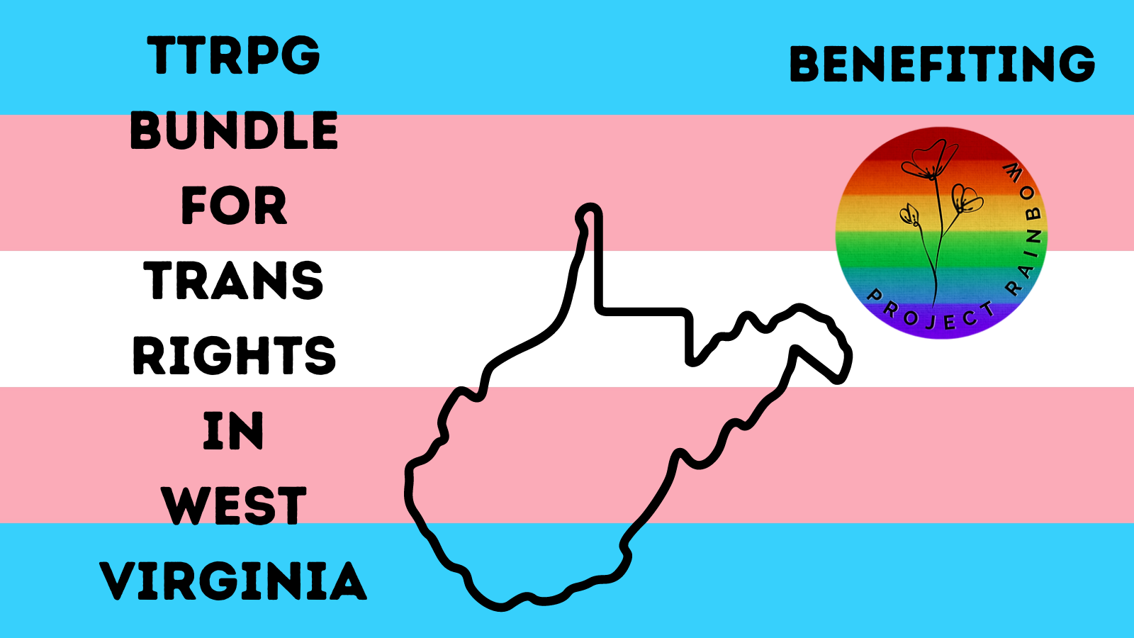 TTRPG Bundle for trans rights in West Virginia