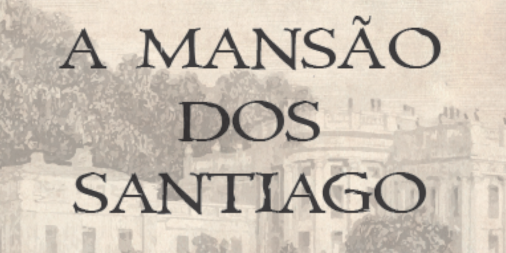 The Santiago Mansion