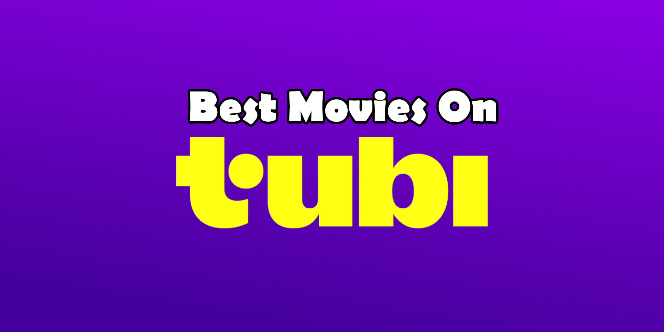 Best Hidden Gems On Tubi