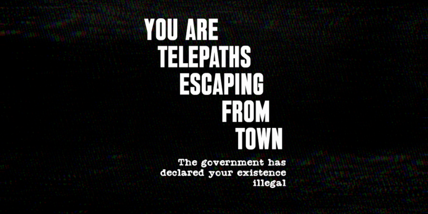 You Are Telepaths Escaping From Town: A Timely TTRPG About Otherness