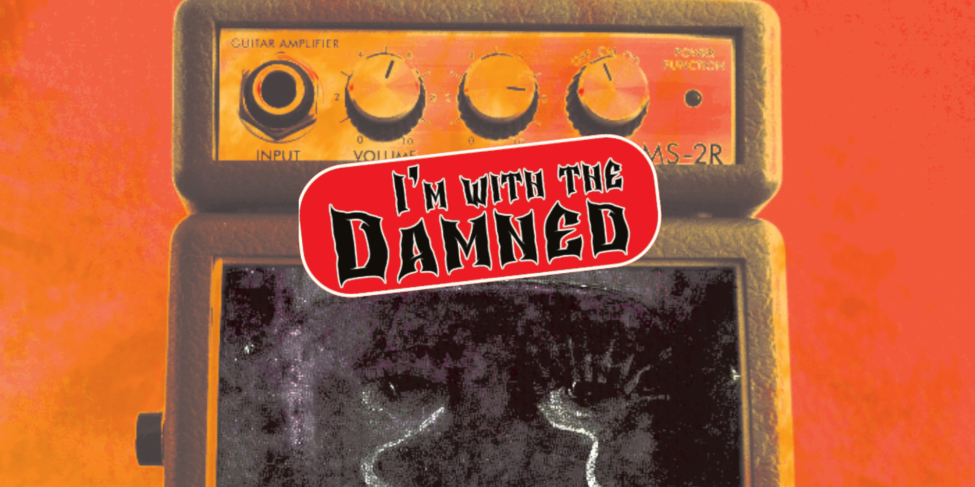 I’m With The Damned: Making Sweet Music With The Devil
