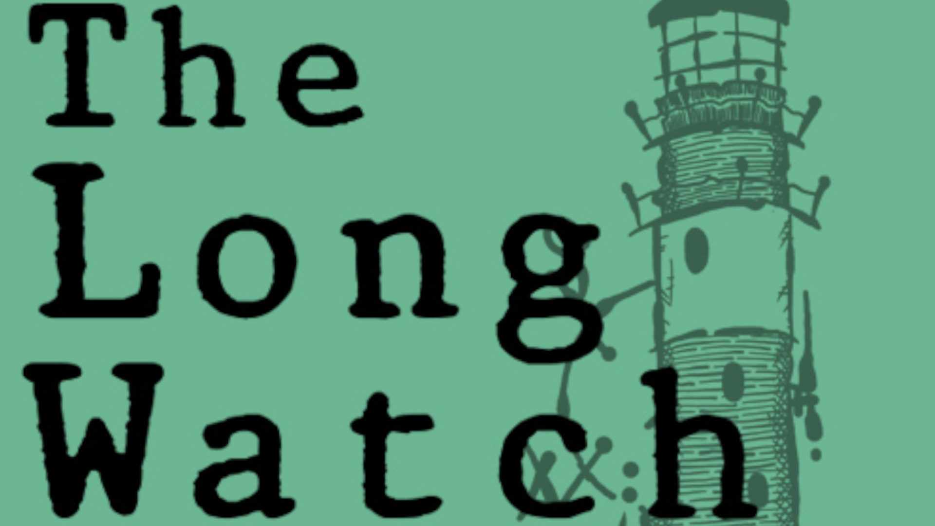The Long Watch Lighthouse TTRPG title